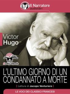 l'ultimo giorno di un condannato a morte (audio-ebook) (ebook)-victor hugo-9788868161460