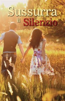 sussurra il silenzio (ebook)-9788892681460