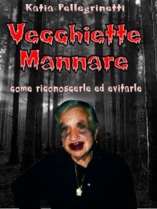 vecchiette mannare (ebook)-9788893060660