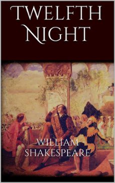 twelfth night (ebook)-william shakespeare-william shakespeare-william shakespeare-9788893155960