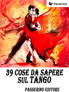 39 cose da sapere sul tango (ebook)-9788893456760