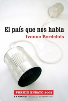 el pais que nos habla (ebook)-ivonne bordelois-9789500734660