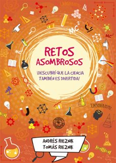 retos asombrosos (ebook)-andrés rieznik-tomás rieznik-9789500760560