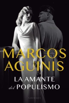 la amante del populismo (ebook)-marcos aguinis-9789500767460