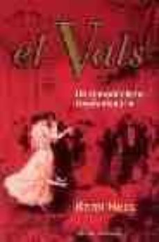 el vals: un romanticismo revolucionario-remi hess-9789501205060