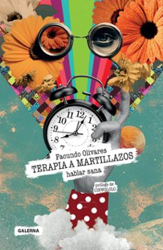 terapia a martillazos (ebook)-facundo olivares-9789505569960