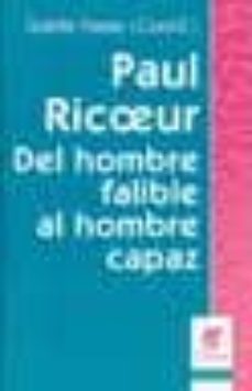 paul ricoeur: del hombre falible al hombre capaz-9789506025960