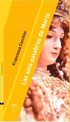 las seis palabras de maria (ebook)-francesca cochinni-9789506232160