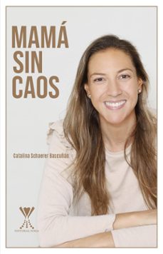 mamá sin caos (ebook)-catalina schaerer bascuñán-9789563386660