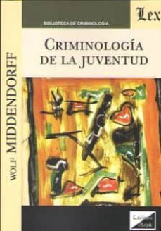 criminologia de la juventud-wolf middendorff-9789563923360