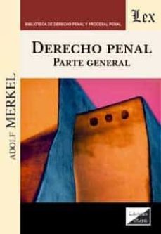 derecho penal parte general-adolf merkel-9789564070360