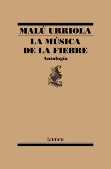la musica de la fiebre (ebook)-malú urriola-9789566058960
