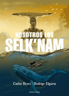nosotros los selknam (ebook)-carlos reyes-rodrigo elgueta urrutia-9789566206460