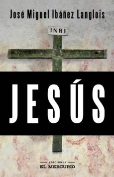 jesus (ebook)-jose miguel ibañez langlois-9789567402960