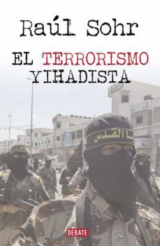 el terrorismo yihadista (ebook)-raul sohr-9789569545160
