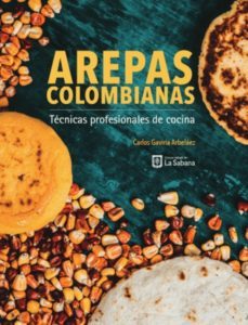 arepas colombianas-carlos gaviria arbelaez-9789581204960