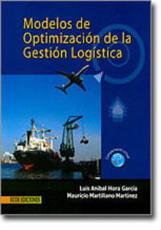 modelos de optimizacion de la gestion logistica (ebook)-luis anibal mora garcia-mauricio martiliano martinez-9789586486460