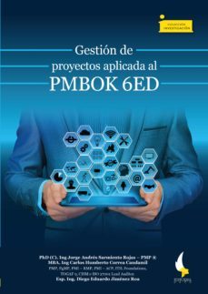 gestion de proyectos aplicada al pmbok 6ed (ebook)-9789586604260