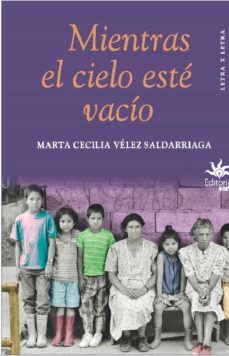 mientras el cielo este vacio (ebook)-marta cecilia velez saldarriaga-9789587206760