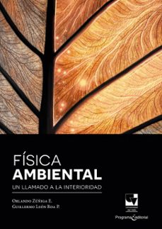 fisica ambiental (ebook)-orlando zúñiga escobar-guillermo león roa p-9789587658460