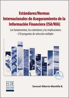 estandares/normas internacionales de aseguramiento de la informacion financiera (isa/nia) (ebook)-samuel alberto mantilla b-9789587711660