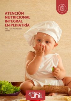 atencion nutricional integral en pediatria (ebook)-9789587837360