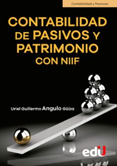 contabilidad de pasivos y patrimonio con niif (ebook)-uriel guillermo angulo guiza-9789587921960