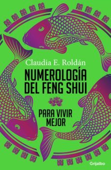 numerologia del feng shui para vivir mejor (ebook)-9789589007860