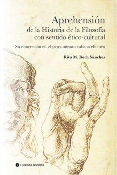 aprehension de la historia de la filosofia con sentido etico-cultural. (ebook)-rita maría buch sánchez-9789590623660