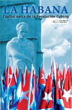 la habana. capital epica de la revolucion cubana (ebook)-abel enrique gonzález santamaría-9789592247260