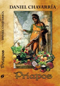 priapos (ebook)-daniel chavarria-9789597209560