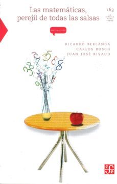 las matematicas, perejil de todas las salsas-ricardo berlanga-carlo bosch-9789681668860