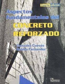 aspectos fundamentales del concreto reforzado (4ª ed.)-9789681864460