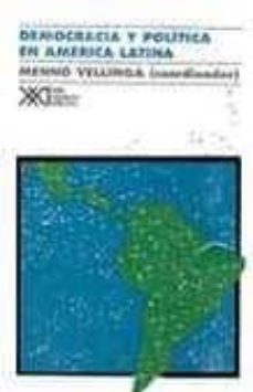 democracia y politica en america latina-menno vellinga-9789682318160