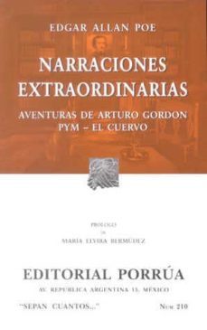 narraciones extraordinarias: aventuras de arturo gordon pym-el cu ervo-edgar allan poe-9789700732060
