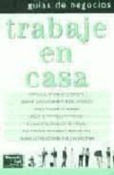 trabaje en casa (guias de negocios)-9789702602460