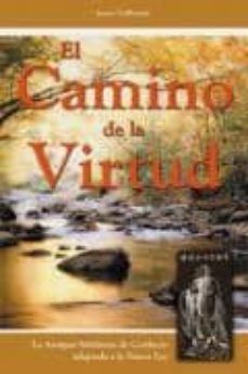 el camino de la virtud: la antigua sabiduria de confucio adaptada a la nueva era-james vollbracht-9789706661760
