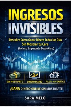 ingresos invisibles (ebook)-sara melo-9789817166260