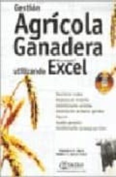 gestion agricola ganadera utilizando excel (incluye cd)-matias garcia fronti-alejandro a. pazos-9789871046560