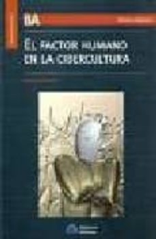 el factor humano en la cibercultura-margarita schultz-9789871305360