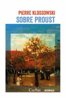 sobre proust-pierre klossowski-9789873831560