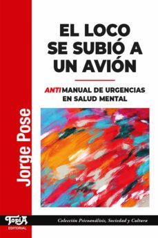 el loco se subio a un avion (ebook)-jorge pose-9789874025760