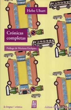 cronicas completas-hebe uhart-9789874159960