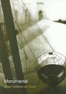 monumental-jorge cardenas del moral-9789874160560