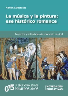 la musica y la pintura: ese historico romance (ebook)-adriana mastache-9789875388260