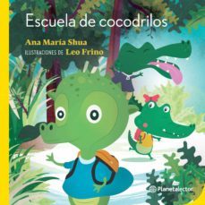 escuela de cocodrilos (ebook)-ana maria shua-9789877671360