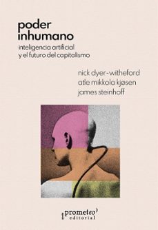 poder inhumano-nick dyer witheford-atle mikkola kjosen-9789878267760