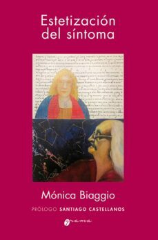 estetizacion del sintoma (ebook)-mónica biaggio-9789878941660