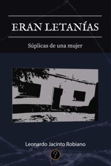 eran letanias (ebook)-leonardo jacinto robiano-9789878971360