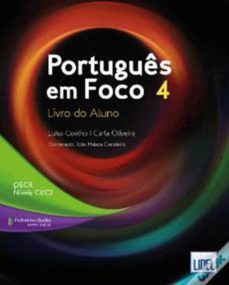 portugues em foco 4 alumno-luisa coleho-carla oliveira-joao malaca-9789897523960